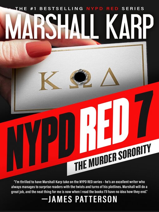Title details for NYPD Red 7: the Murder Sorority by Marshall Karp - Available